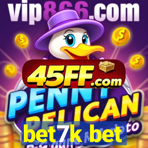 bet7k bet